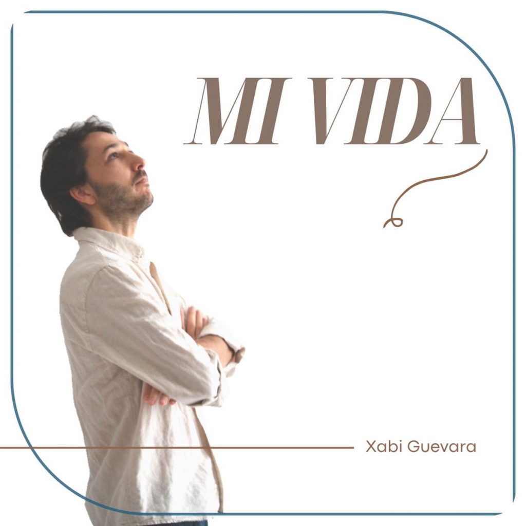 Xabi Guevara’s “Mia Vida”: Heartfelt melody and instrumental finesse