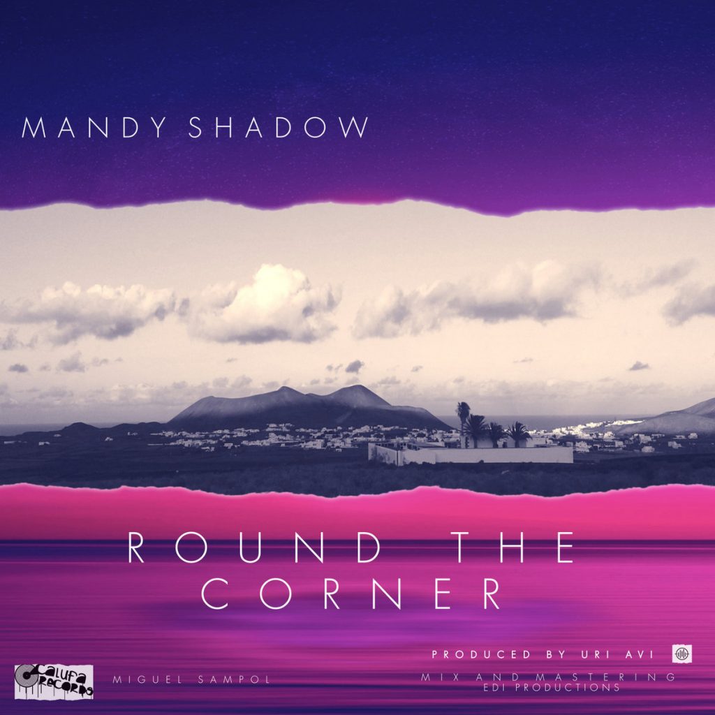 “Round The Corner” by Mandy Shadow