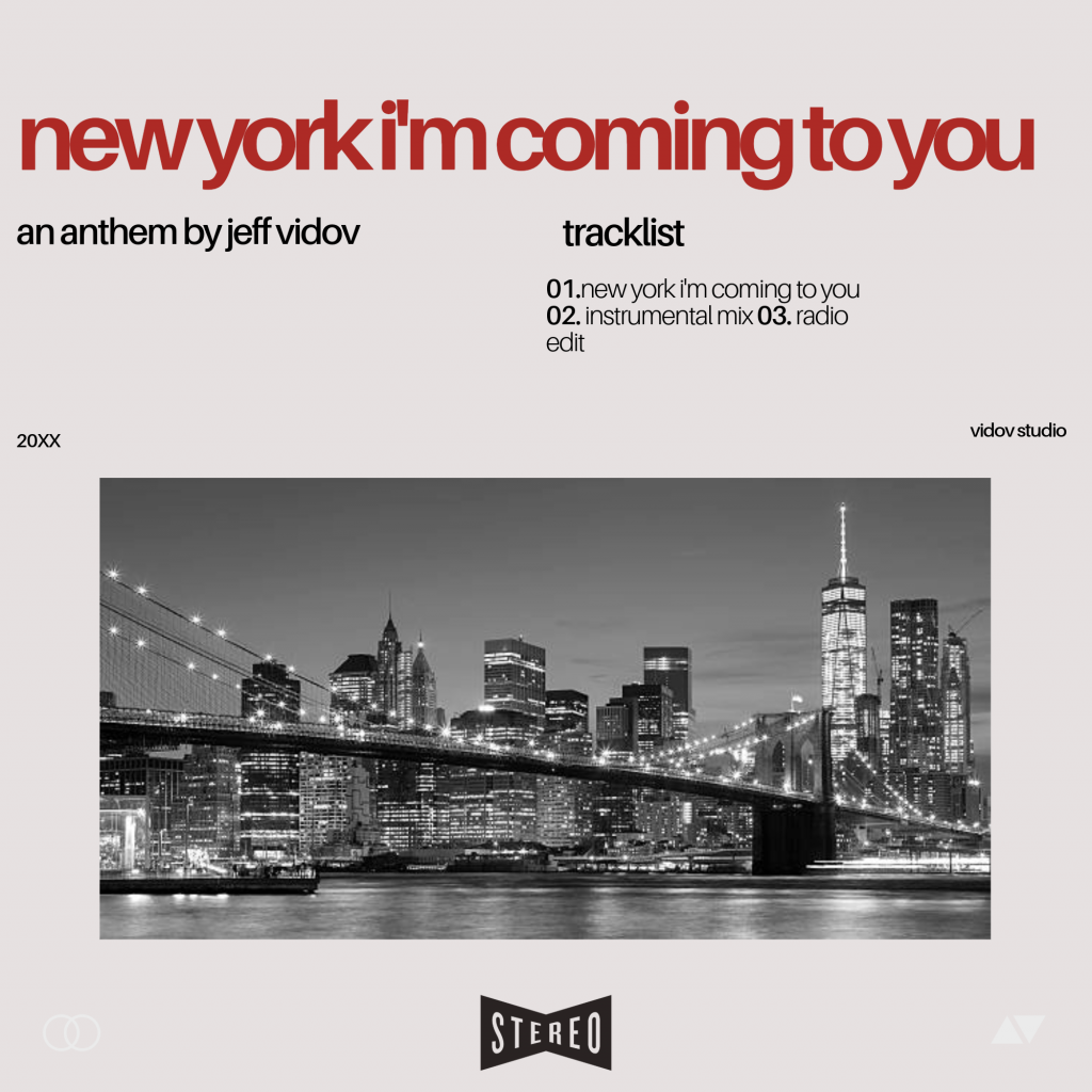 “New York I’m Coming to You” by Jeff Vidov