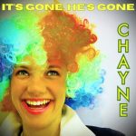 “It’s Gone, He’s Gone” by Chayne